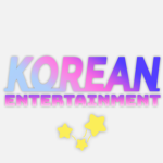 KOREAN ENTERTAINMENT