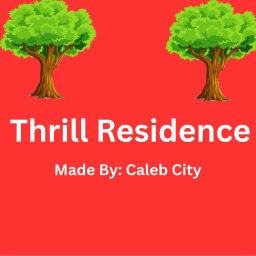 Thrill Residence