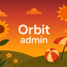 Orbit admin VC 🌴