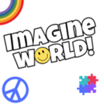 Imagine World!