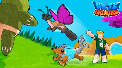 Pets Evolution [TRADE]