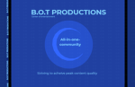 Bot Productions!