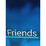 (My Friends =-O )