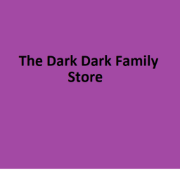 The Dark Dark Family Store [BETA]