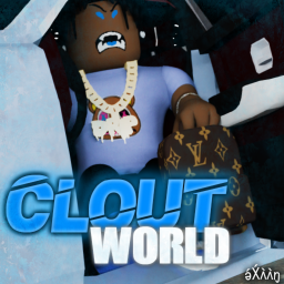 #CloutWorld