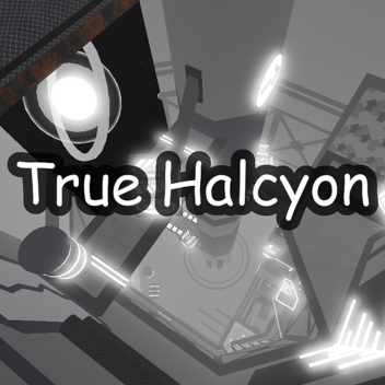 True Halcyon [Obby]