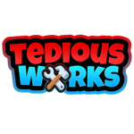 Tedious Works