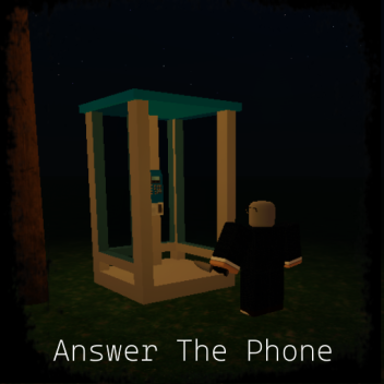 answer the phone.