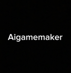 Aigamemaker