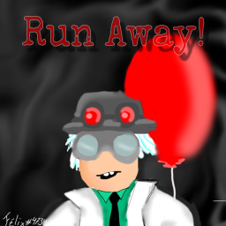Run Away!