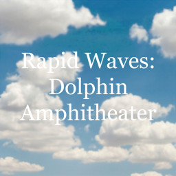 Rapid Waves: Dolphin Amphitheater