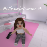 ୨୧ the perfect women ୨୧