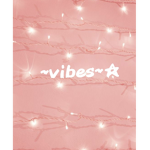 <just vibe with me>