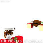 The Pickles of Wisdom