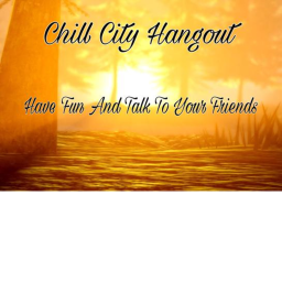 Chill City Hangout [BETA]