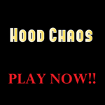 Hood Chaos Community