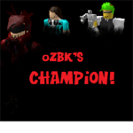 ozbk's champion!
