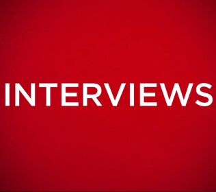 Interviews