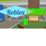 Roblox Hotels 2