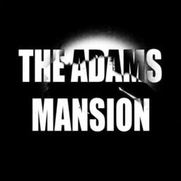 THE ADAMS MANSION