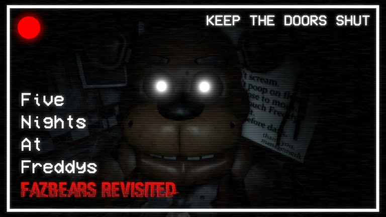 FNAF: Fazbear's Revisited