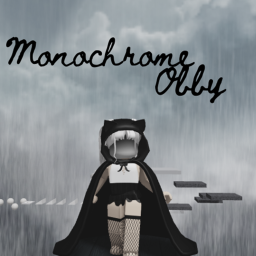 Monochrome Obby