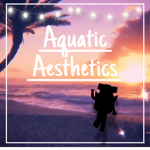Aquatic Aesthetics