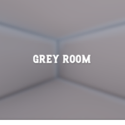 Grey Room [VR SUPPORT] [VC 🎙]