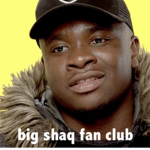 Big Shaq Fan Club
