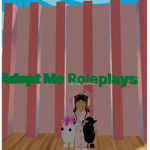 ~Adopt Me Roleplays~