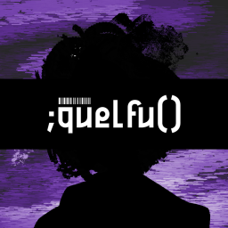 ;quelfu(ON HOLD)