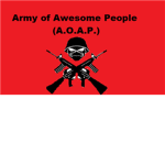 Army of Awsome People(A.O.A.P.)