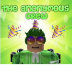 The Anonymous Crew!