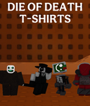 Die of death T-shirts