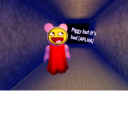 Piggy but It's bad [ALPHA]