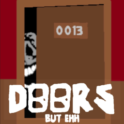 DOORS 👁️ But Ehh