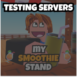 My Smoothie Stand(Testing Servers)