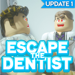 ESCAPE THE EVIL DENTIST OBBY