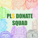 PL$ DONATE SQUAD