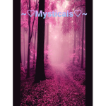~Mysticals~
