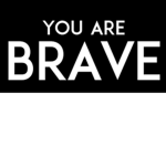 Fearless People (Brave People)