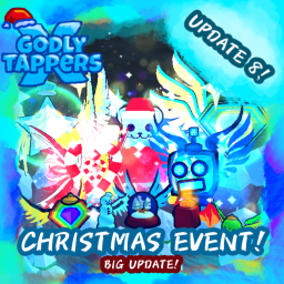 Godly Tappers X!