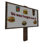 Protest Sign: We Want Burgers Now!!!