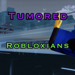 Tumored Robloxians