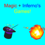 magic and inferno's games!