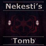 The Tomb of Emperor Nekesti