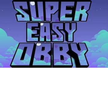 super easy obby(no checkpoint)