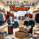 Clothing Store Together
