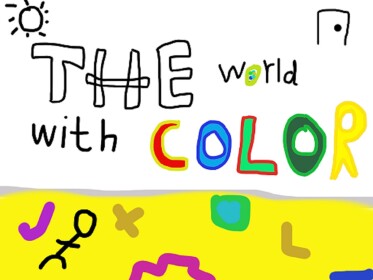 the world with color ( Chapter I )