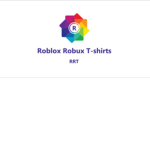 RRT (Roblox, Robux, and T-Shirts)